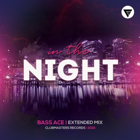 In The Night (Extended Mix) | Boomplay Music