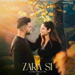 Zara Si ft. Nabz lyrics | Boomplay Music