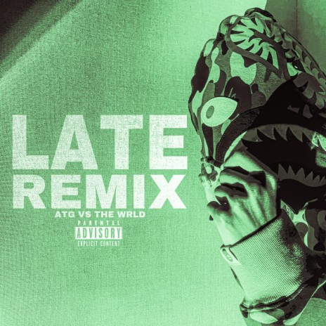 Late (Cayo Remix) | Boomplay Music