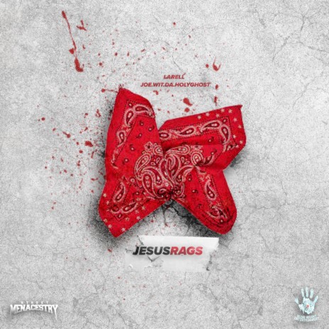 Jesus Rags ft. Joe.Wit.Da.Holyghost | Boomplay Music