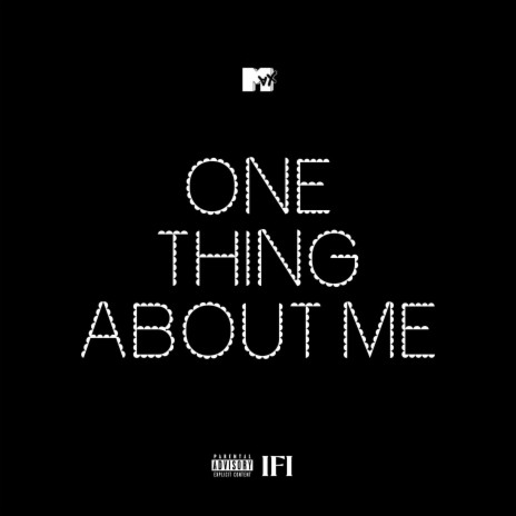 One Thing About Me (Single Version) | Boomplay Music