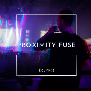 Proximity Fuse