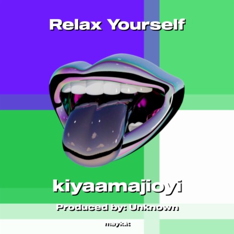 Relax Yourself | Boomplay Music