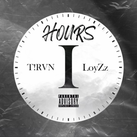 Hours ft. T!RVN | Boomplay Music