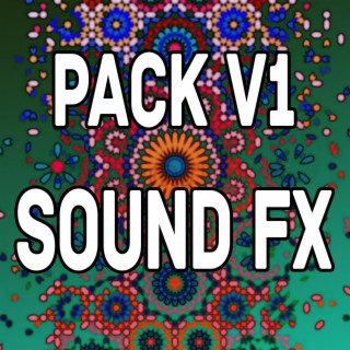 PACK V1 SOUND FX