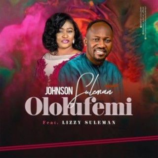 Ololufemi (feat. Lizzy Suleman)