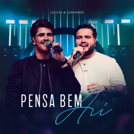 Pensa Bem Aí (Ao Vivo) | Boomplay Music