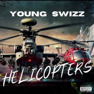 Helicopters