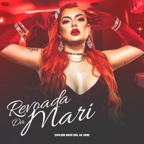 Revoada Da Mari ft. MC Mari | Boomplay Music