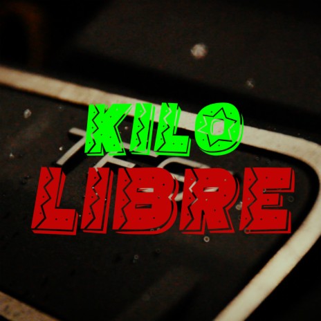 KILO LIBRE ft. Roy Cropper | Boomplay Music