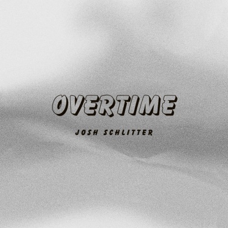 Overtime | Boomplay Music