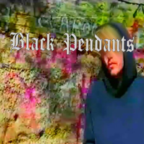 BLACK PENDANTS ft. CANA | Boomplay Music