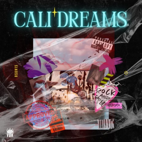 Cali' Dreams | Boomplay Music
