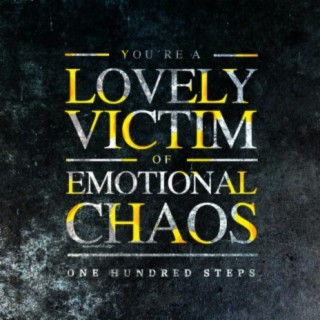 You're a Lovely Victim of Emotional Chaos EP