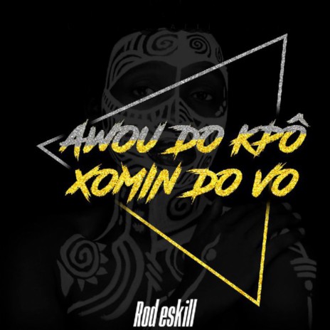 Awou Do Kpô Xomin Do Vo | Boomplay Music