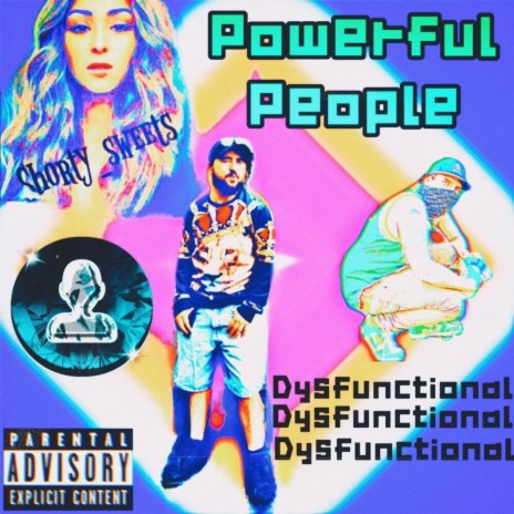 Dysfunctional ft. shortysweets, SuperNatural & DAS | Boomplay Music