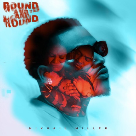 Round And Round | Boomplay Music