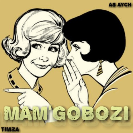 MamGobozi ft. Timza | Boomplay Music