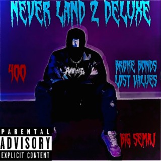 NEVER LAND 2 Deluxe