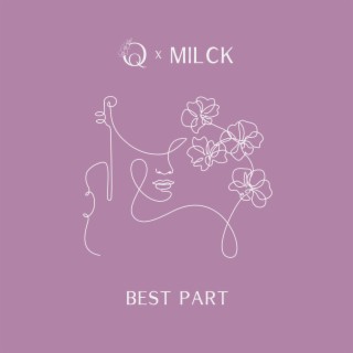 Best Part (Orchid Quartet Version) | Boomplay Music