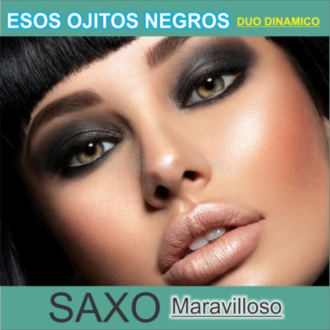 Esos Ojitos negros | Boomplay Music