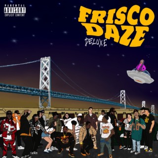 Frisco Daze (DELUXE)