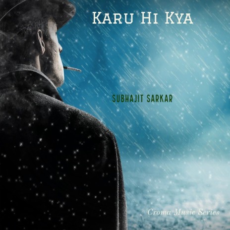 Karu Hi Kya | Boomplay Music