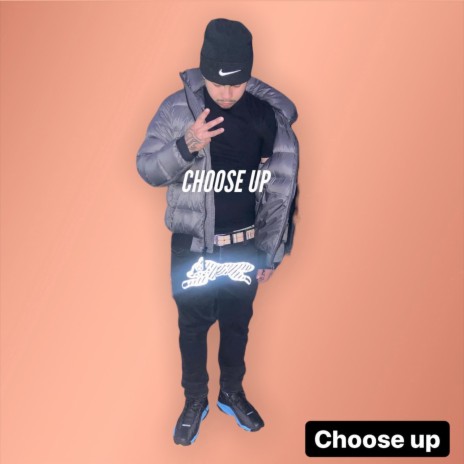 Choose Up | Boomplay Music