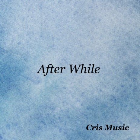 After While | Boomplay Music