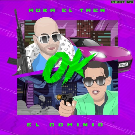 OK ft. El Dominio | Boomplay Music