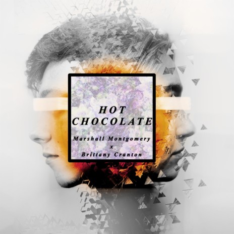 Hot Chocolate | Boomplay Music