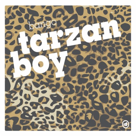 Tarzan Boy (Radio Edit) | Boomplay Music