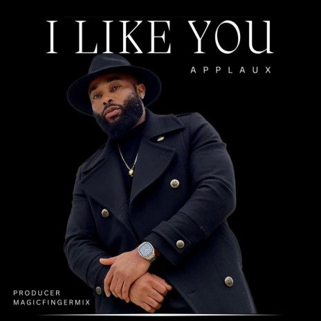 I LIKE YOU | Boomplay Music