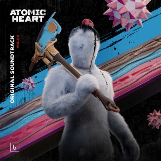 Atomic Heart, Vol.4 (Original Game Soundtrack)