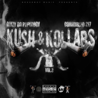 Kush & Kollabs, Vol. 2