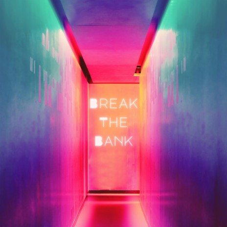 Break The Bank