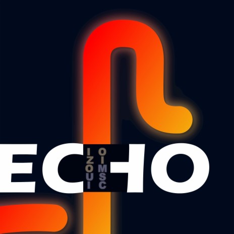 ECHO | Boomplay Music