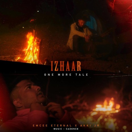 IZHAR (One more tale) ft. AKKI JR HAI | Boomplay Music