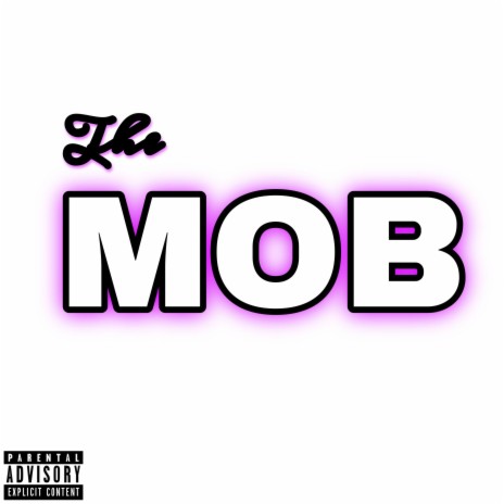 THE MOB | Boomplay Music