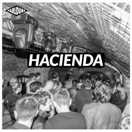 Hacienda | Boomplay Music