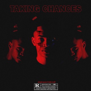 Taking Chances