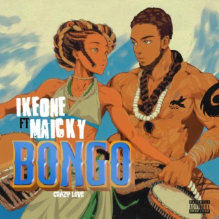 Bongo (Crazy Love) lyrics | Boomplay Music