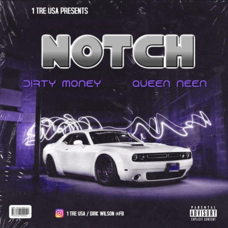 NOTCH (feat. Queen Neen) 🅴 | Boomplay Music