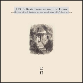 J.Ckt's Beats From around the House