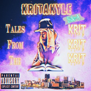 Tales From The Krit EP (Side-A)