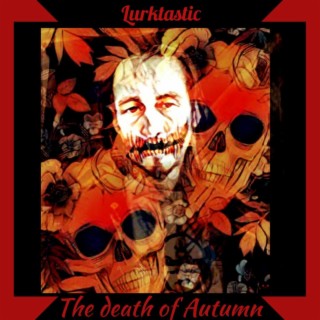 The death of autumn