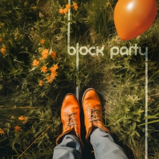 block party lyrics | Boomplay Music