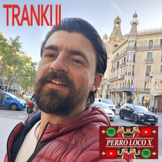 Tranki II