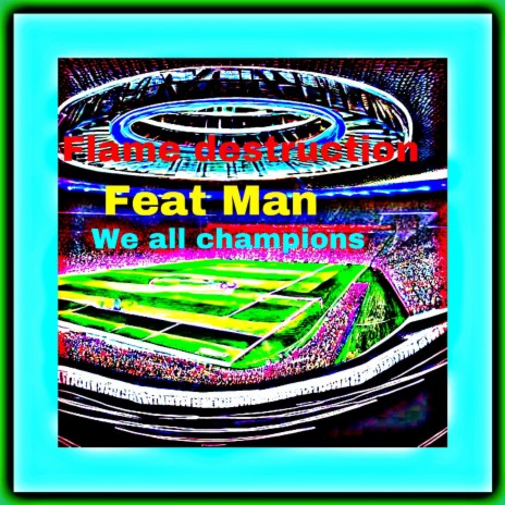 We all champions | Boomplay Music