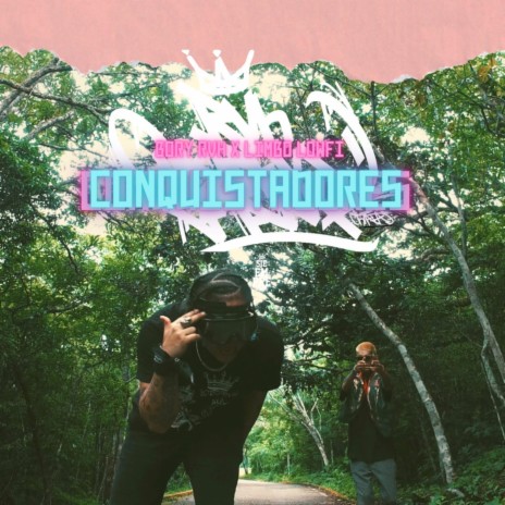 Conquistadores ft. Limbo Lowfi | Boomplay Music